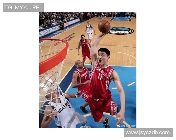 姚明高清震撼瞬间展现篮球巨星风采与激情的完美结合 姚明高清震撼瞬间展现篮球巨星风采与激情的完美结合